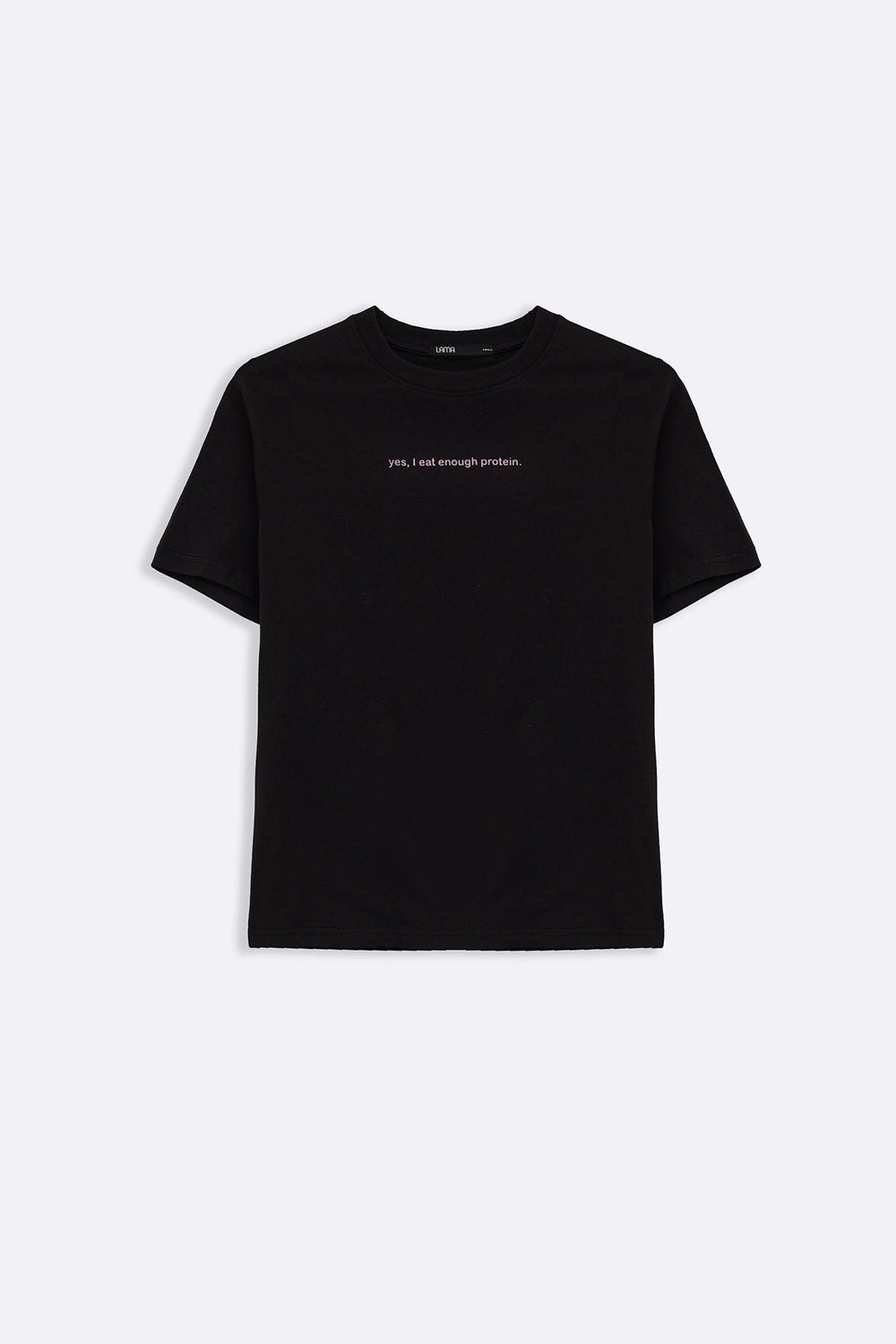 BLACK I EAT ENOUGH PROTEIN TEE